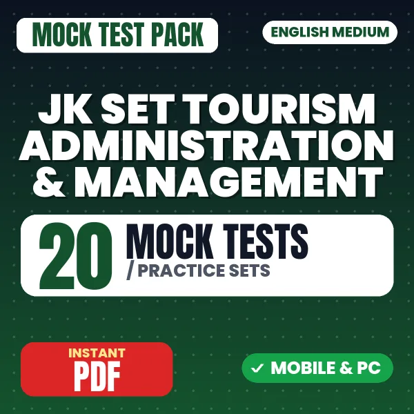 JK SET Tourism Administration & Management Exam Paper 2 – 20 Mock Tests / Practice Sets | English Medium PDF Download