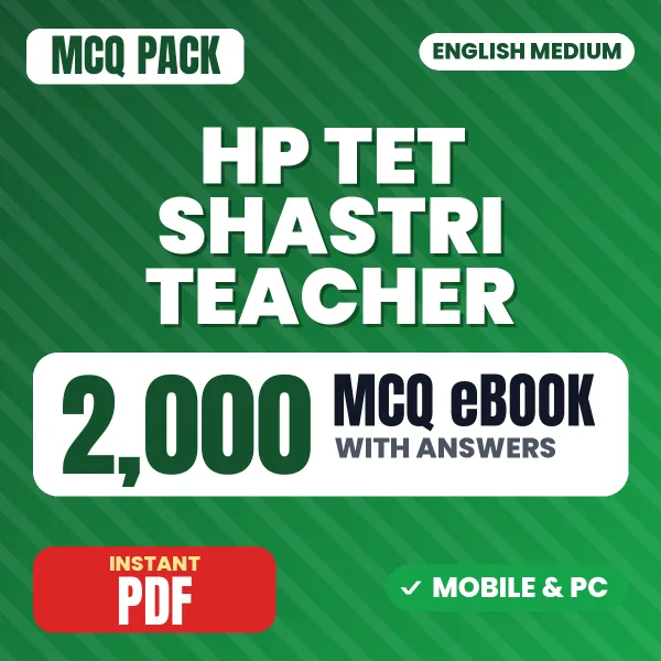 HP TET Shastri Teacher Exam – 2000 MCQ eBook with Answers | English Medium PDF Download