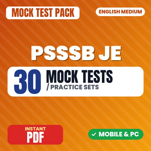 PSSSB JE (Mechanical) Exam – 30 Mock Tests / Practice Sets | English Medium PDF Download