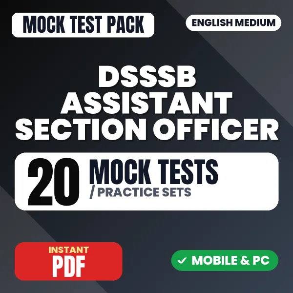 DSSSB ASO (Tier 1) Exam – 20 Mock Tests / Practice Sets | English Medium PDF Download