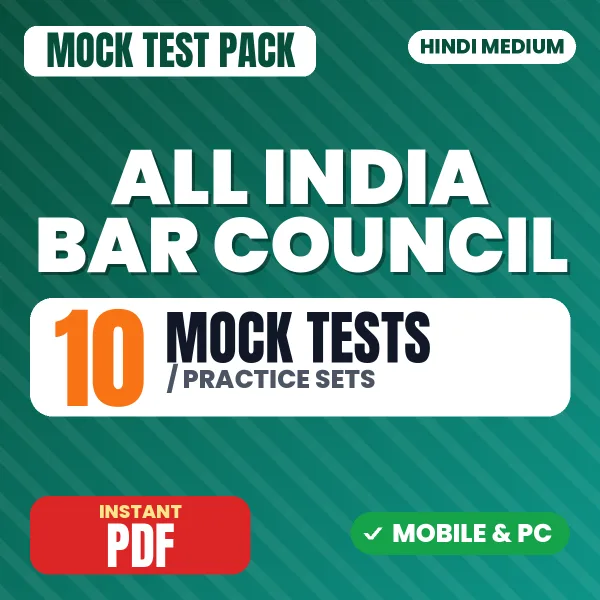 ALL India Bar Council Exam – 10 Mock Tests / Practice Sets | Hindi Medium PDF Download
