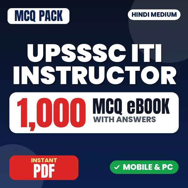 UPSSSC ITI Instructor Exam – 1000 MCQ eBook with Answers | Hindi Medium PDF Download