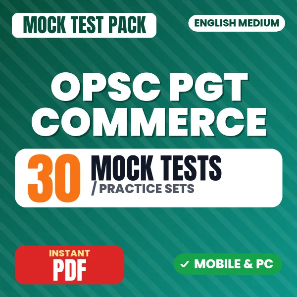 OPSC PGT Commerce Exam Paper 1 – 30 Mock Tests / Practice Sets | English Medium PDF Download