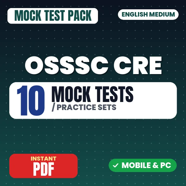 OSSSC CRE Exam – 10 Mock Tests / Practice Sets | English Medium PDF Download