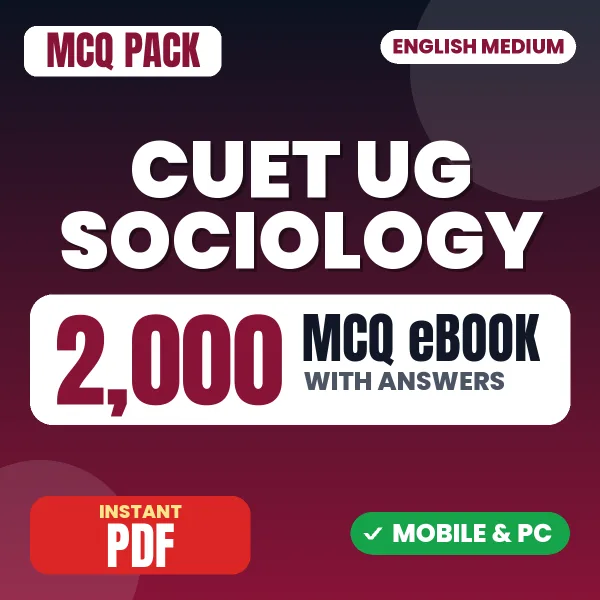 CUET UG Sociology Exam – 2000 MCQ eBook with Answers | English Medium PDF Download