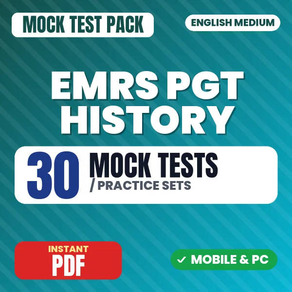 EMRS PGT History Exam Tier 2 – 30 Mock Tests / Practice Sets | English Medium PDF Download