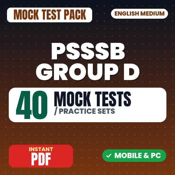 PSSSB Group D (Part A) Exam – 40 Mock Tests / Practice Sets | English Medium PDF Download