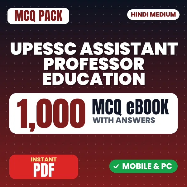 UPESSC Assistant Professor (Education) Exam – 1000 MCQ eBook with Answers | Hindi Medium PDF Download