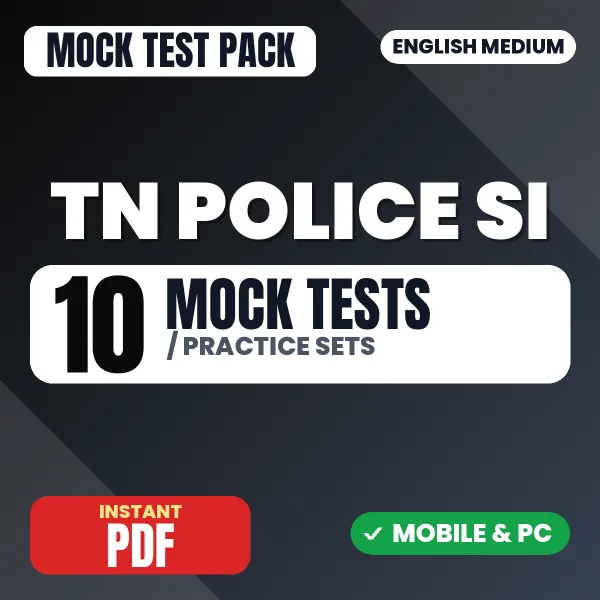 TN Police SI Open Quota Part 2 Exam – 10 Mock Tests / Practice Sets | English Medium PDF Download