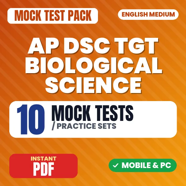 AP DSC TGT (Biological Science) Paper 2 Exam – 10 Mock Tests / Practice Sets | English Medium PDF Download