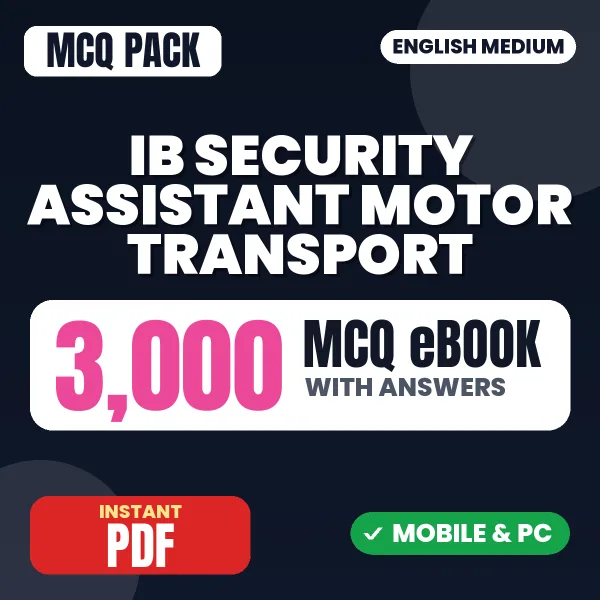 IB Security Assistant Motor Transport Exam – 3000 MCQ eBook with Answers | English Medium PDF Download