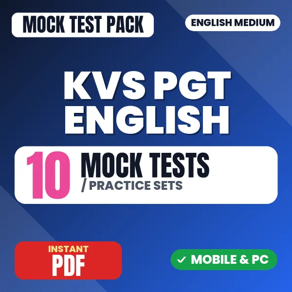 KVS PGT English Exam – 10 Mock Tests / Practice Sets | English Medium PDF Download