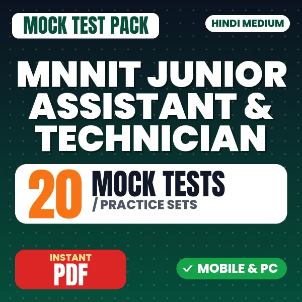 MNNIT Junior Assistant & Technician Exam – 20 Mock Tests / Practice Sets | Hindi Medium PDF Download