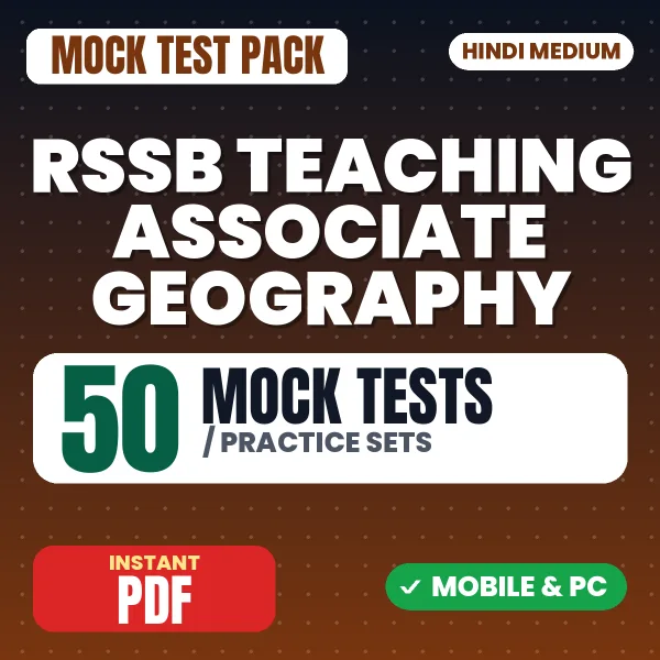 RSSB Teaching Associate (Geography) Exam Paper 1 – 50 Mock Tests / Practice Sets | Hindi Medium PDF Download