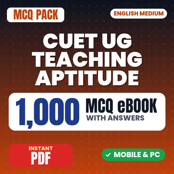 CUET UG (Teaching Aptitude) Exam – 1000 MCQ eBook with Answers | English Medium PDF Download