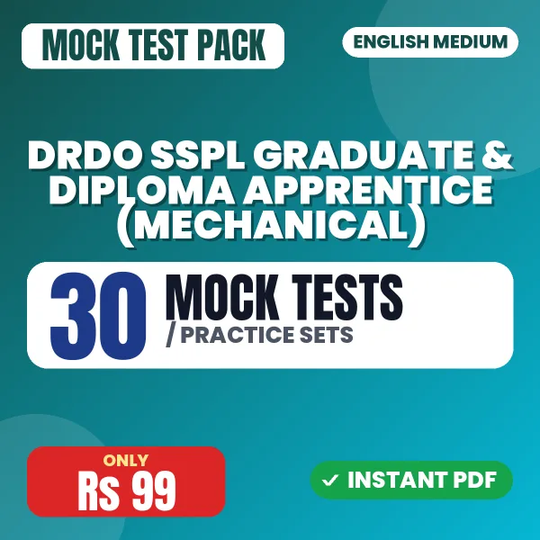 DRDO SSPL Graduate & Diploma Apprentice (Mechanical) Exam – 30 Mock Tests / Practice Sets | English Medium PDF Download