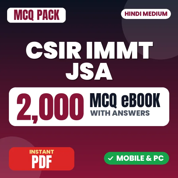 CSIR IMMT JSA Exam Paper 2 – 2000 MCQ eBook with Answers | Hindi Medium PDF Download