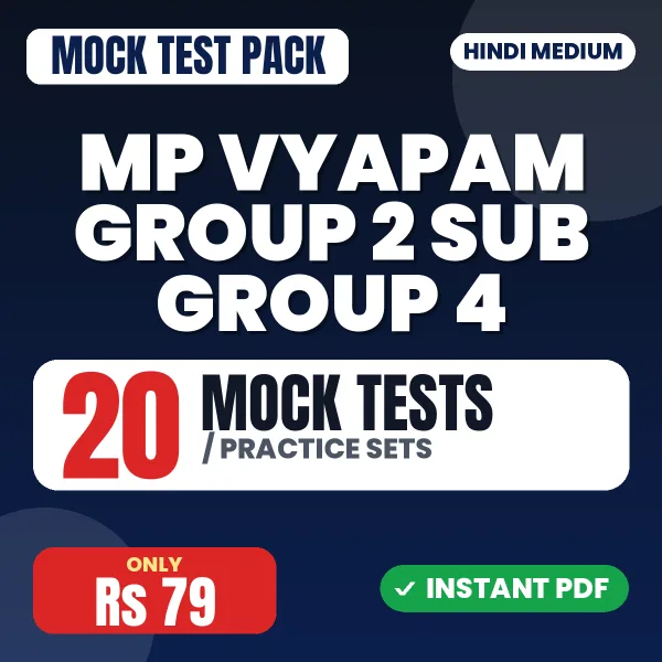 MP Vyapam Group 2 Sub Group 4 Exam – 20 Mock Tests / Practice Sets | Hindi Medium PDF Download