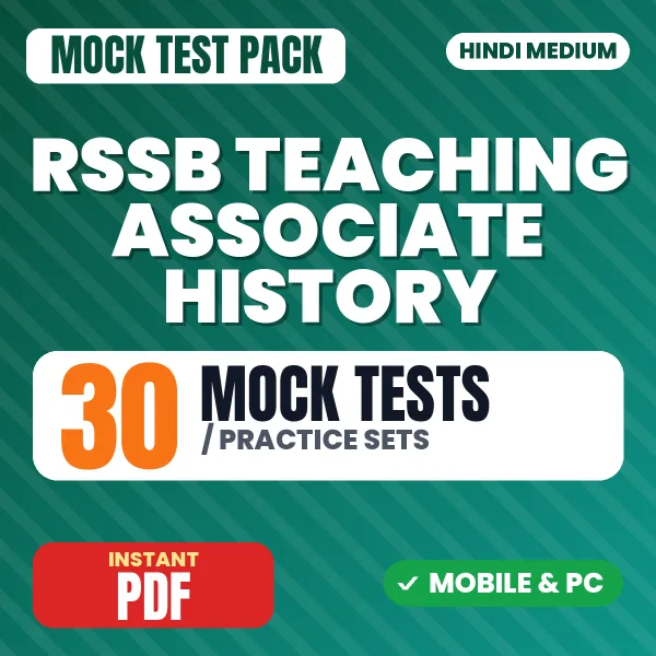RSSB Teaching Associate (History) Exam Paper 1 – 30 Mock Tests / Practice Sets | Hindi Medium PDF Download