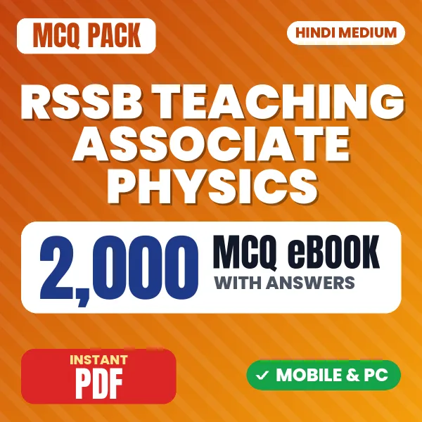 RSSB Teaching Associate (Physics) Exam Paper 1 – 2000 MCQ eBook with Answers | Hindi Medium PDF Download