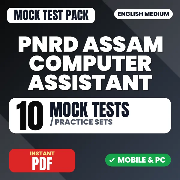 PNRD Assam Computer Assistant Exam – 10 Mock Tests / Practice Sets | English Medium PDF Download