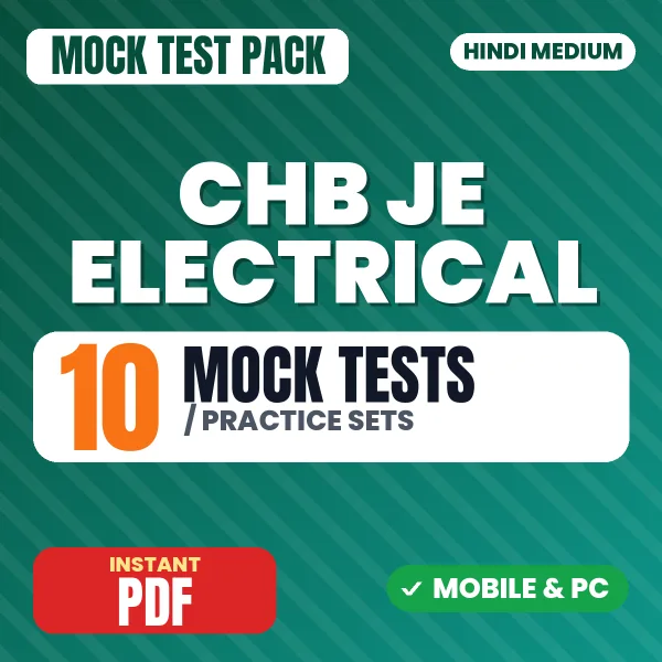 CHB JE (Electrical) Exam – 10 Mock Tests / Practice Sets | Hindi Medium PDF Download