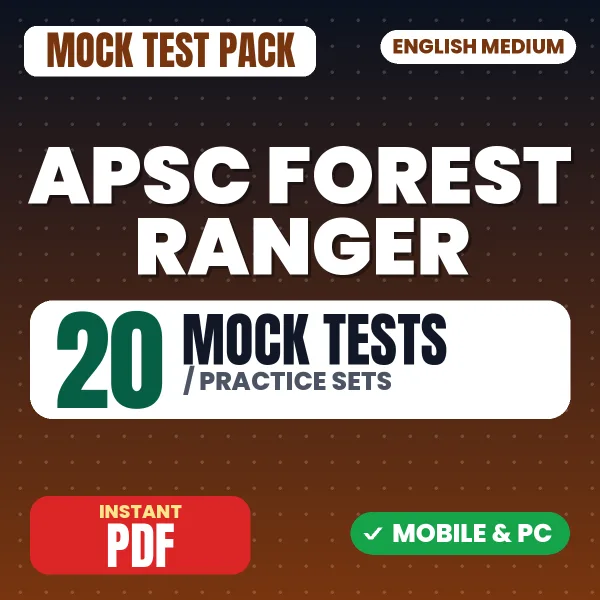 APSC Forest Ranger Paper-3 (Forestry) Exam – 20 Mock Tests / Practice Sets | English Medium PDF Download