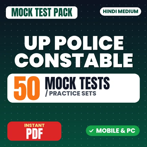 UP Police Constable Exam – 50 Mock Tests / Practice Sets | Hindi Medium PDF Download