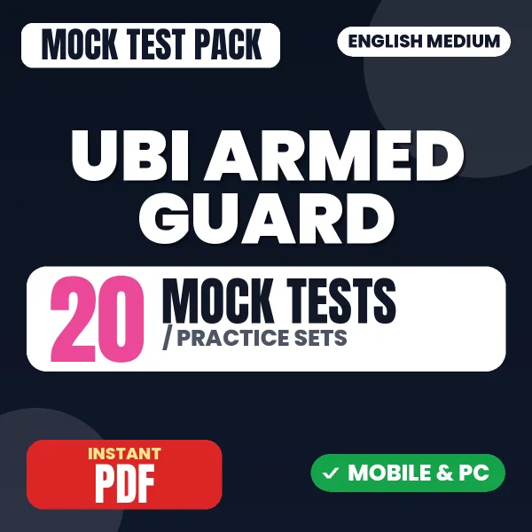 UBI Armed Guard Exam – 20 Mock Tests / Practice Sets | English Medium PDF Download