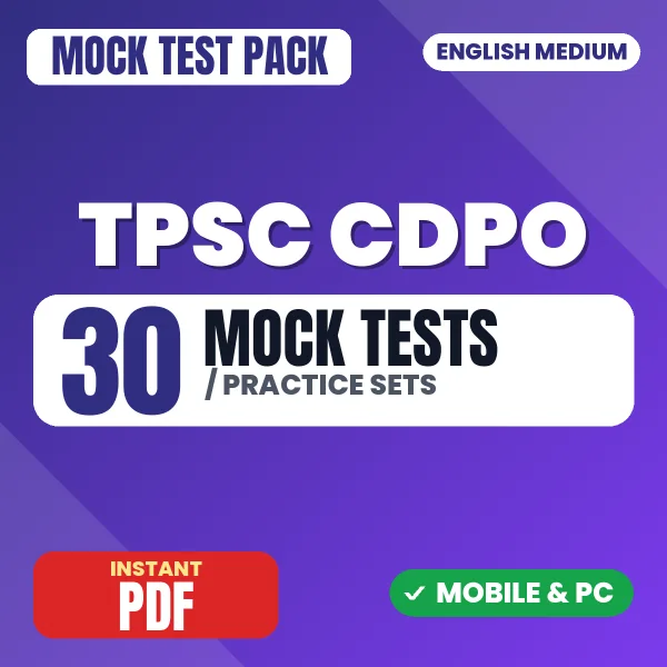 TPSC CDPO Prelims Exam – 30 Mock Tests / Practice Sets | English Medium PDF Download
