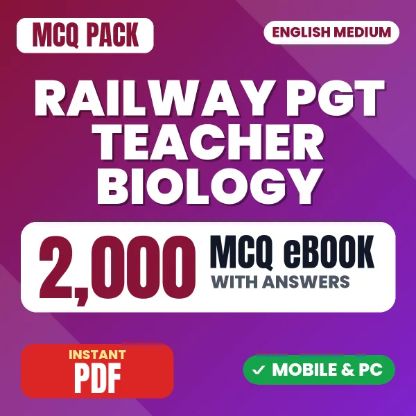 Railway PGT Teacher (Biology) Exam – 2000 MCQ eBook with Answers | English Medium PDF Download