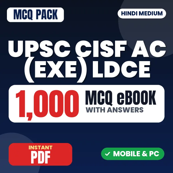 UPSC CISF AC (EXE) LDCE (Paper-1) Exam – 1000 MCQ eBook with Answers | Hindi Medium PDF Download
