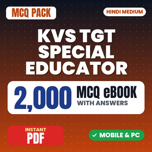 KVS TGT (Special Educator) Preliminary Exam Tier 1 – 2000 MCQ eBook with Answers | Hindi Medium PDF Download