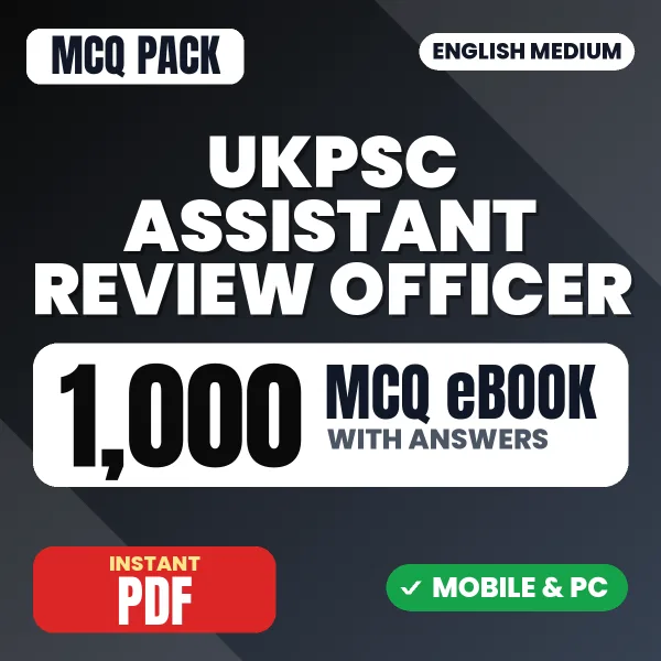 UKPSC Assistant Review Officer Prelims Exam – 1000 MCQ eBook with Answers | English Medium PDF Download