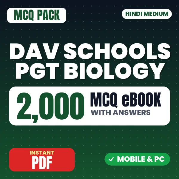 DAV Schools PGT (Biology) Exam – 2000 MCQ eBook with Answers | Hindi Medium PDF Download