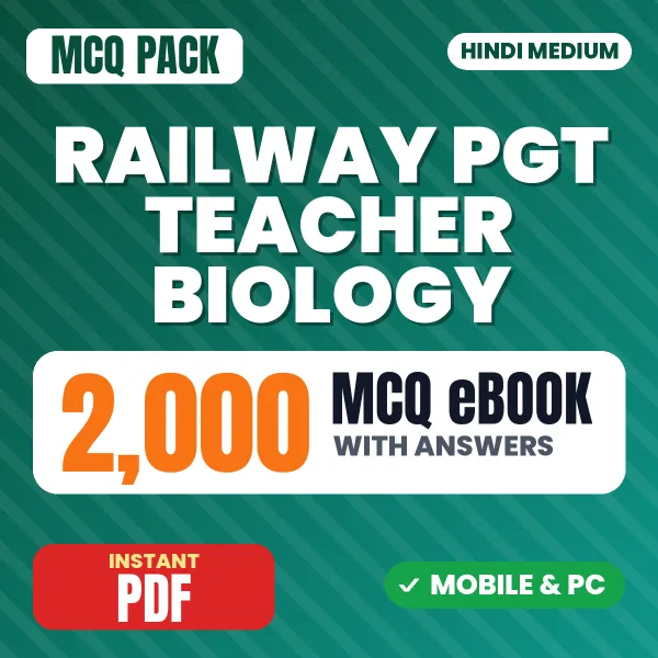 Railway PGT Teacher (Biology) Exam – 2000 MCQ eBook with Answers | Hindi Medium PDF Download