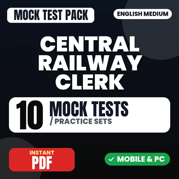 Central Railway Clerk Exam – 10 Mock Tests / Practice Sets | English Medium PDF Download
