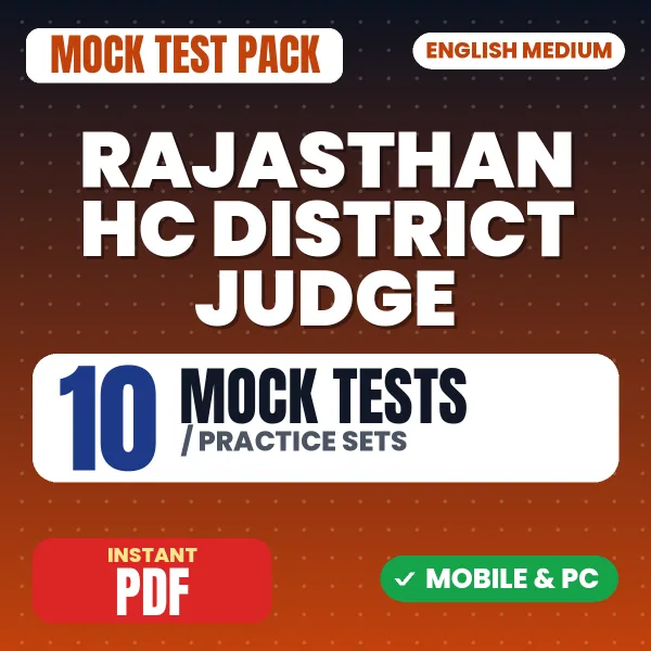 Rajasthan HC District Judge Prelims Exam – 10 Mock Tests / Practice Sets | English Medium PDF Download