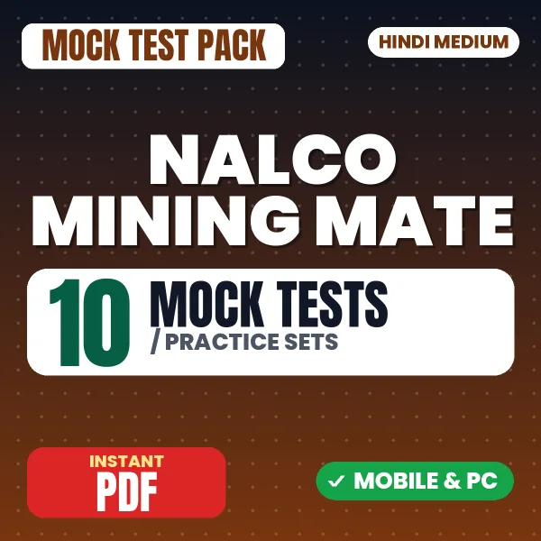 NALCO Mining Mate Exam – 10 Mock Tests / Practice Sets | Hindi Medium PDF Download