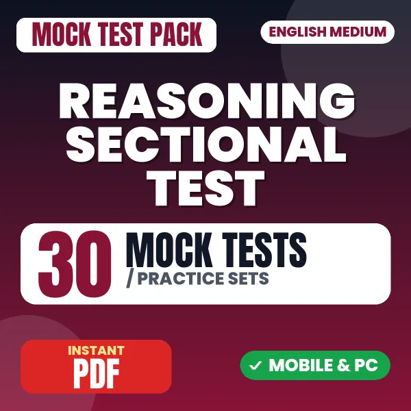 Reasoning Sectional Paper – 30 Mock Tests / Practice Sets | English Medium PDF Download