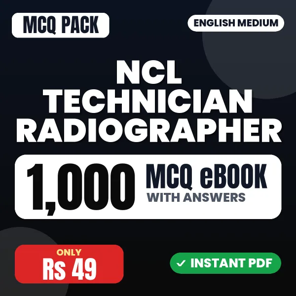 NCL Technician Radiographer Exam – 1000 MCQ eBook with Answers | English Medium PDF Download