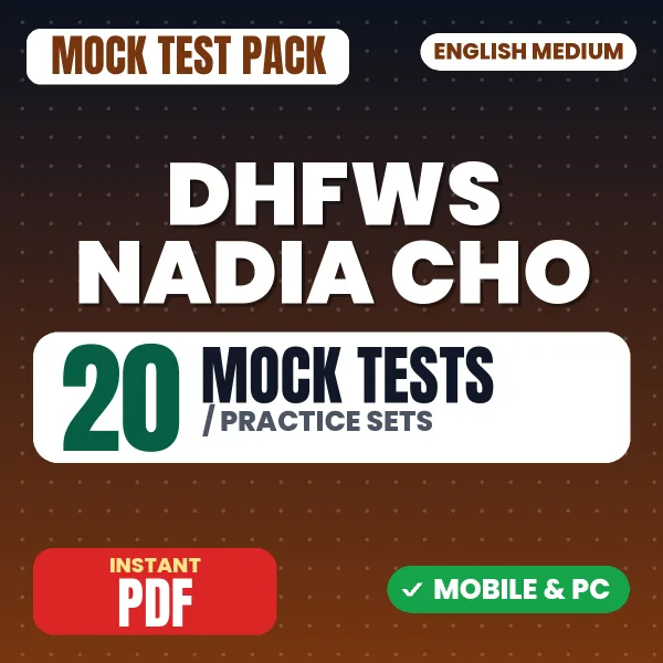 DHFWS Nadia Community Health Officer Exam – 20 Mock Tests / Practice Sets | English Medium PDF Download