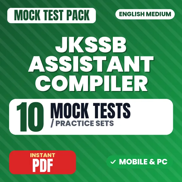 JKSSB Assistant Compiler Exam – 10 Mock Tests / Practice Sets | English Medium PDF Download
