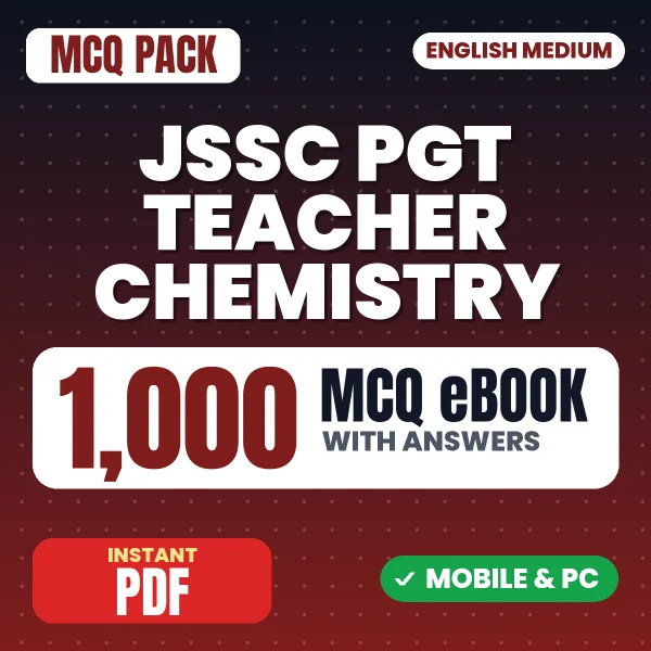 JSSC PGT Teacher (Chemistry) Exam – 1000 MCQ eBook with Answers | English Medium PDF Download