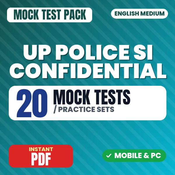 UP Police Sub Inspector (Confidential) Exam – 20 Mock Tests / Practice Sets | English Medium PDF Download
