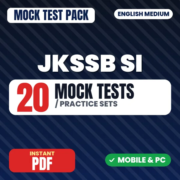 JKSSB Sub Inspector Exam – 20 Mock Tests / Practice Sets | English Medium PDF Download