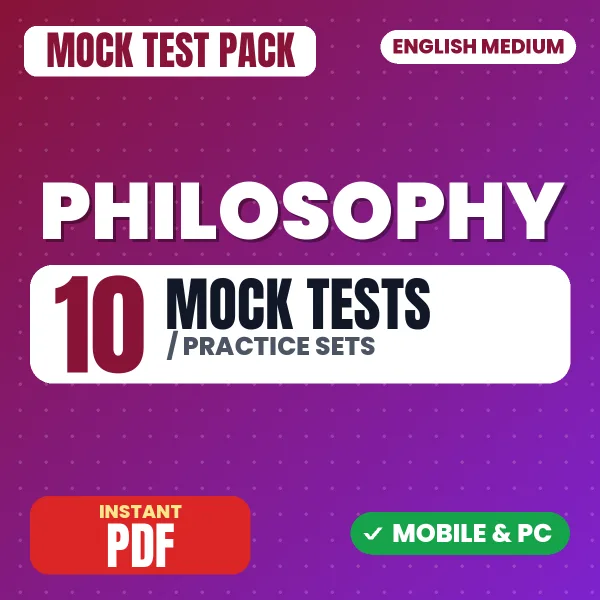 Philosophy – 10 Mock Tests / Practice Sets | English Medium PDF Download