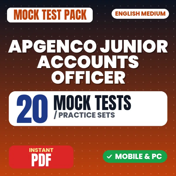 APGENCO Junior Accounts Officer Exam – 20 Mock Tests / Practice Sets | English Medium PDF Download