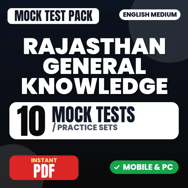 Rajasthan General Knowledge – 10 Mock Tests / Practice Sets | English Medium PDF Download