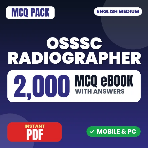 OSSSC Radiographer Exam – 2000 MCQ eBook with Answers | English Medium PDF Download